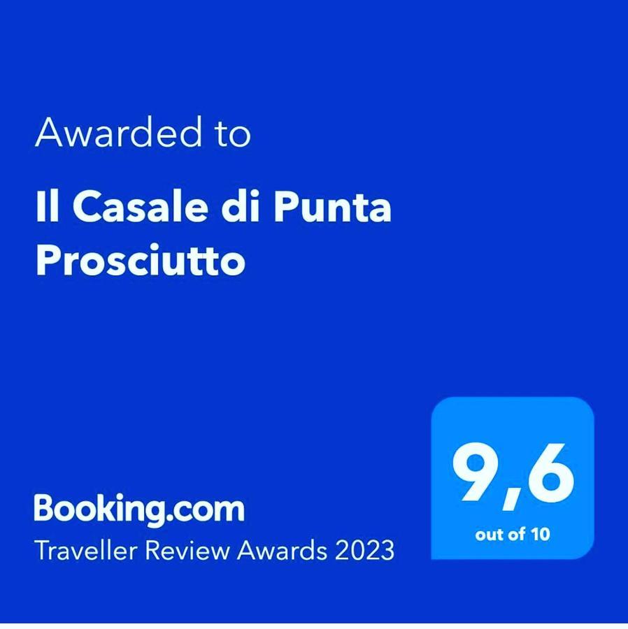 Bed and Breakfast Il Casale Di Punta Prosciutto Zewnętrze zdjęcie