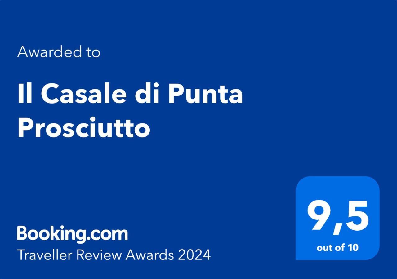 Bed and Breakfast Il Casale Di Punta Prosciutto Zewnętrze zdjęcie